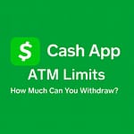 How to Increase Your Cash App ATM Limit to Access More Funds