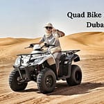 Quad Bike Rental Dubai | Off-Road Adventure Fun