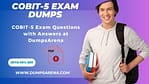 [COBIT-5 Exam Dumps PDF] For Instant Success By DumpsArena