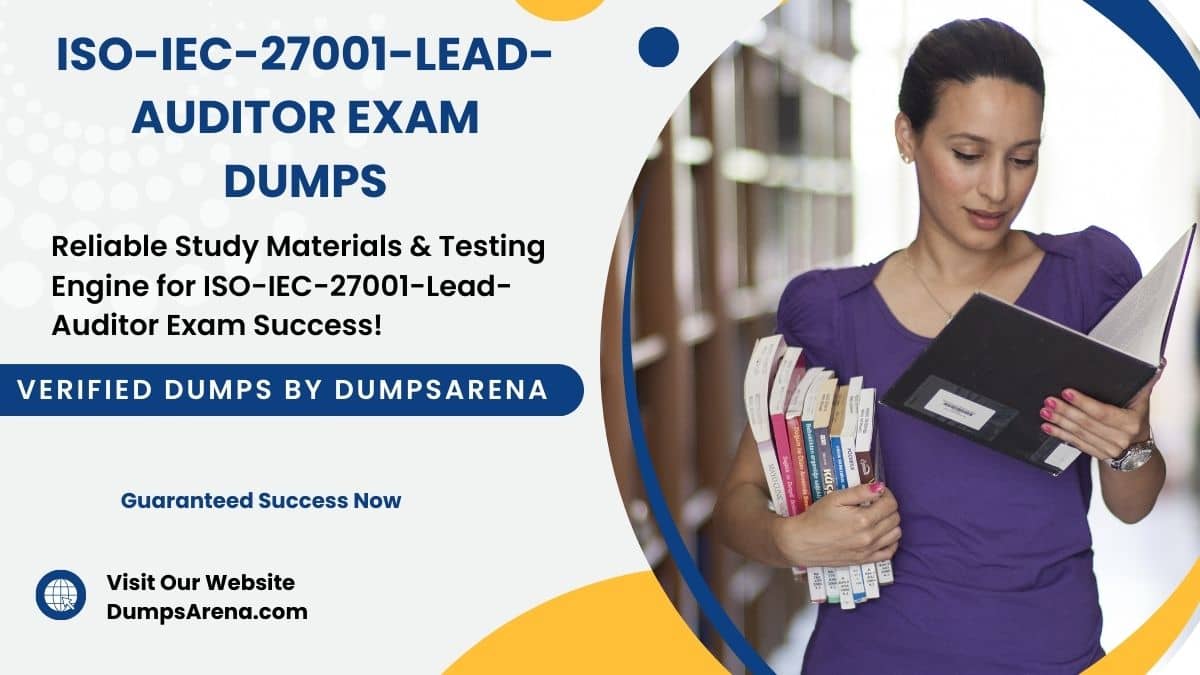 ISO IEC 27001 Lead Auditor Exam Dumps