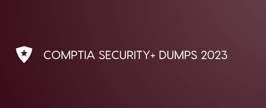 comptia security+ dumps 2023